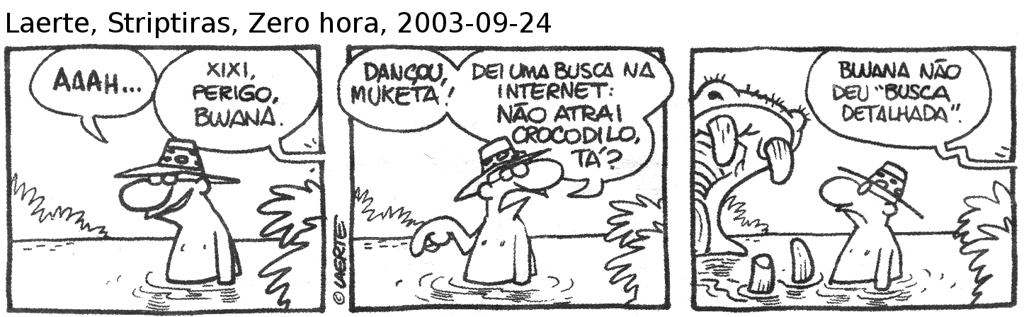 LAERTE, Striptiras. Porto Alegre: Zero Hora, 24 set. 2003, Segundo Caderno, p.11.